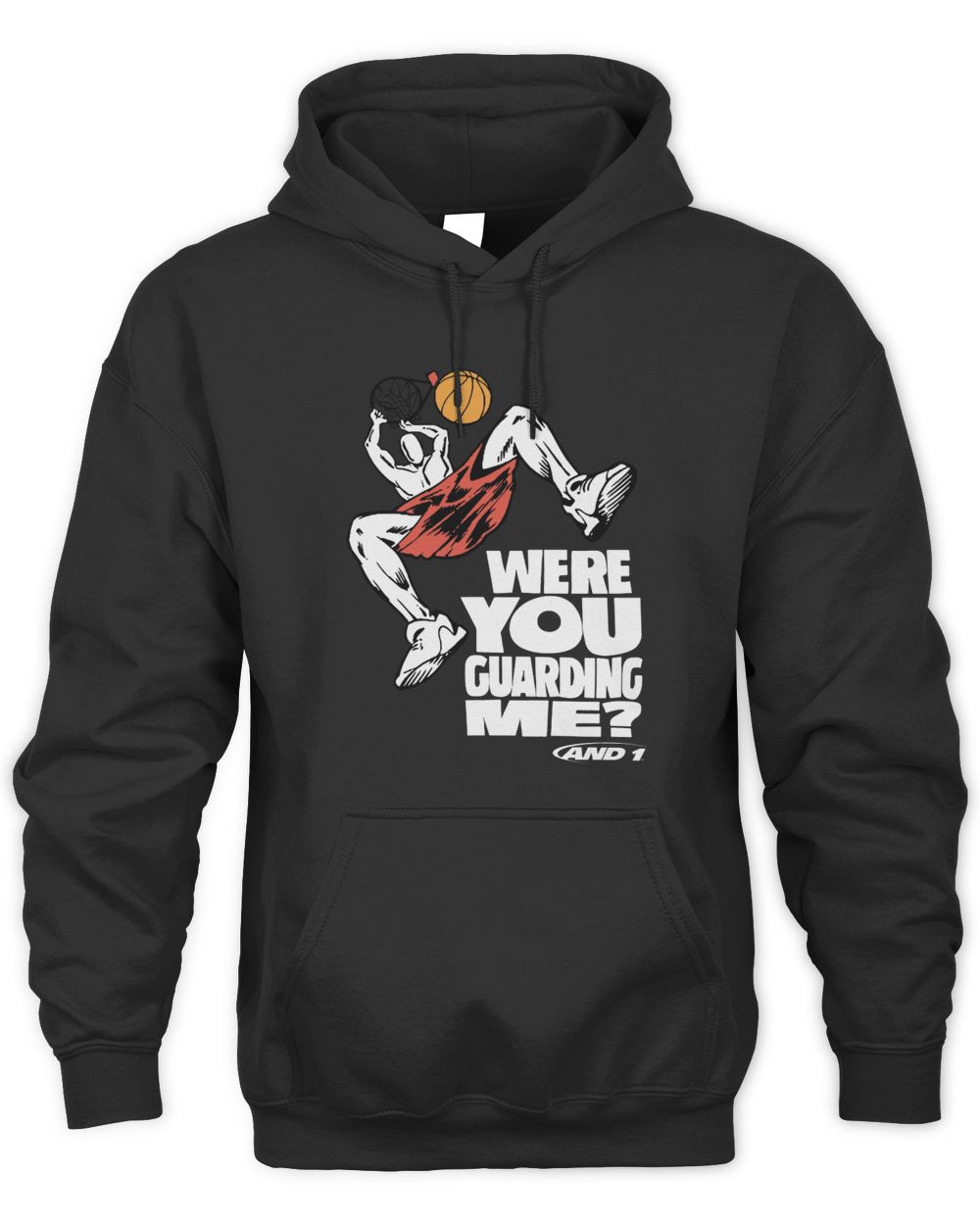 And 1 Trash Talk Were You Guarding Me Shirt