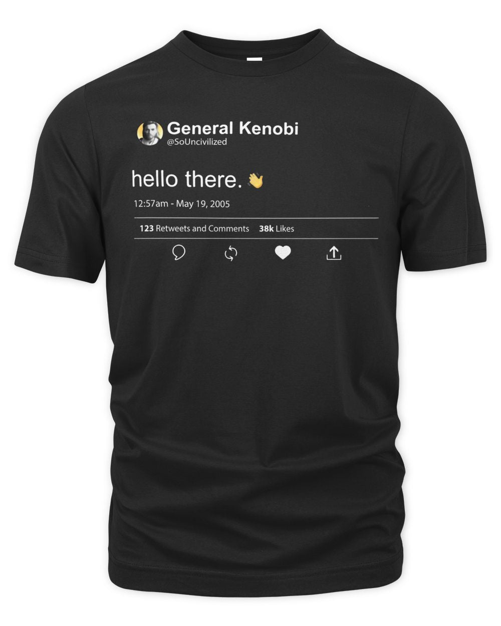 Friday Apparel Hello There Kenobi Tweet Shirt
