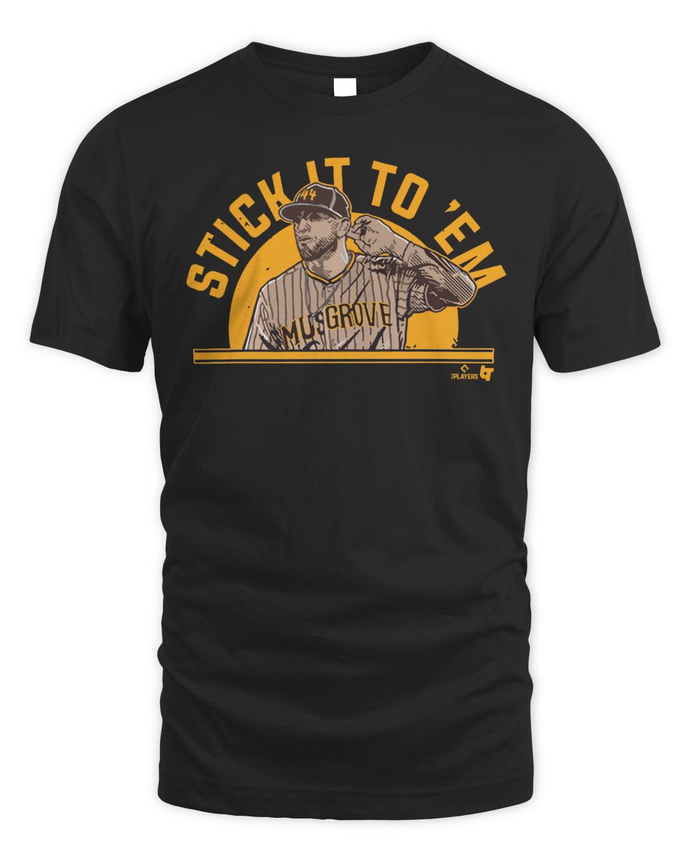 Joe Musgrove Stick It to 'Em Shirt