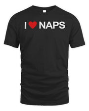 Beautiful Bastards Merch I Love Naps Shirt