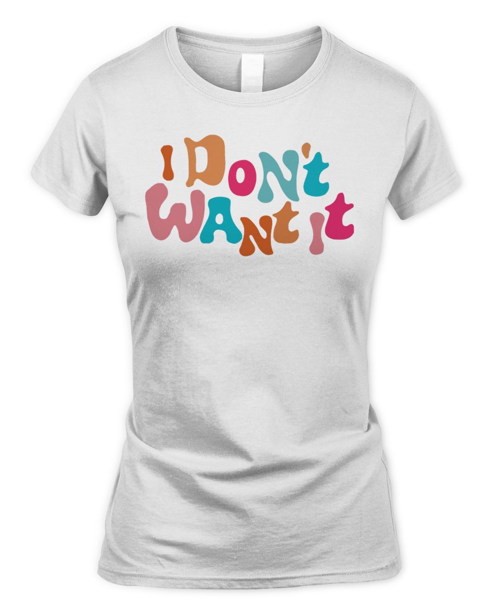 Anna Sitar Merch I Do(n't) Want It Shirt