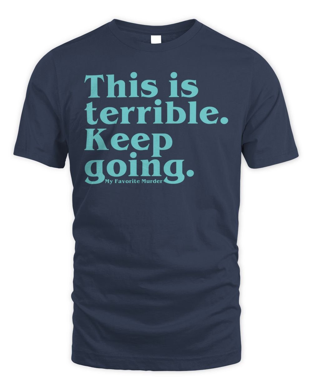 Mfm Merch Keep Going Shirt