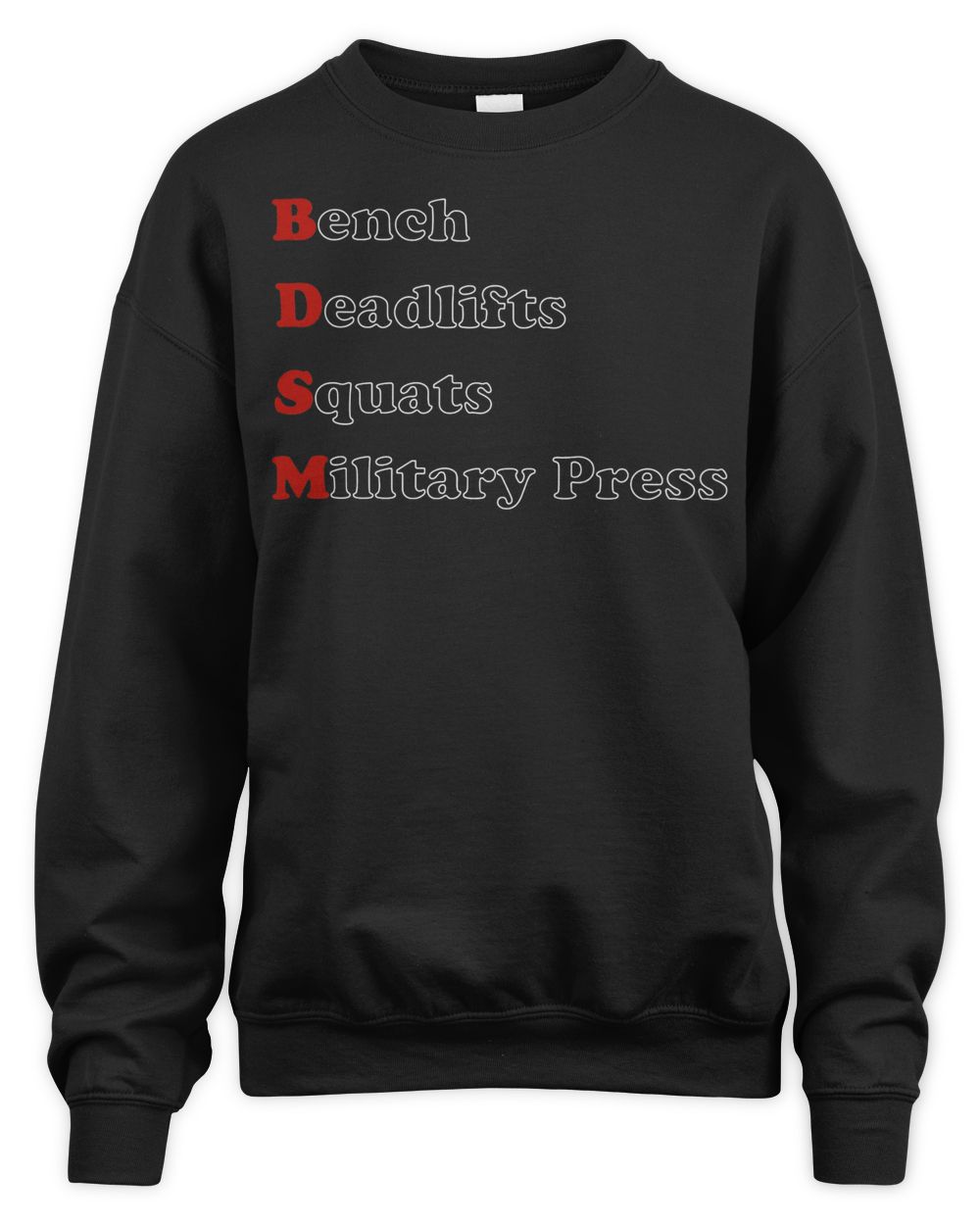 Raskol Apparel Bench. Squat. Deadlift. Military Press. Shirt