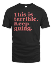 Mfm Merch Keep Going Shirt