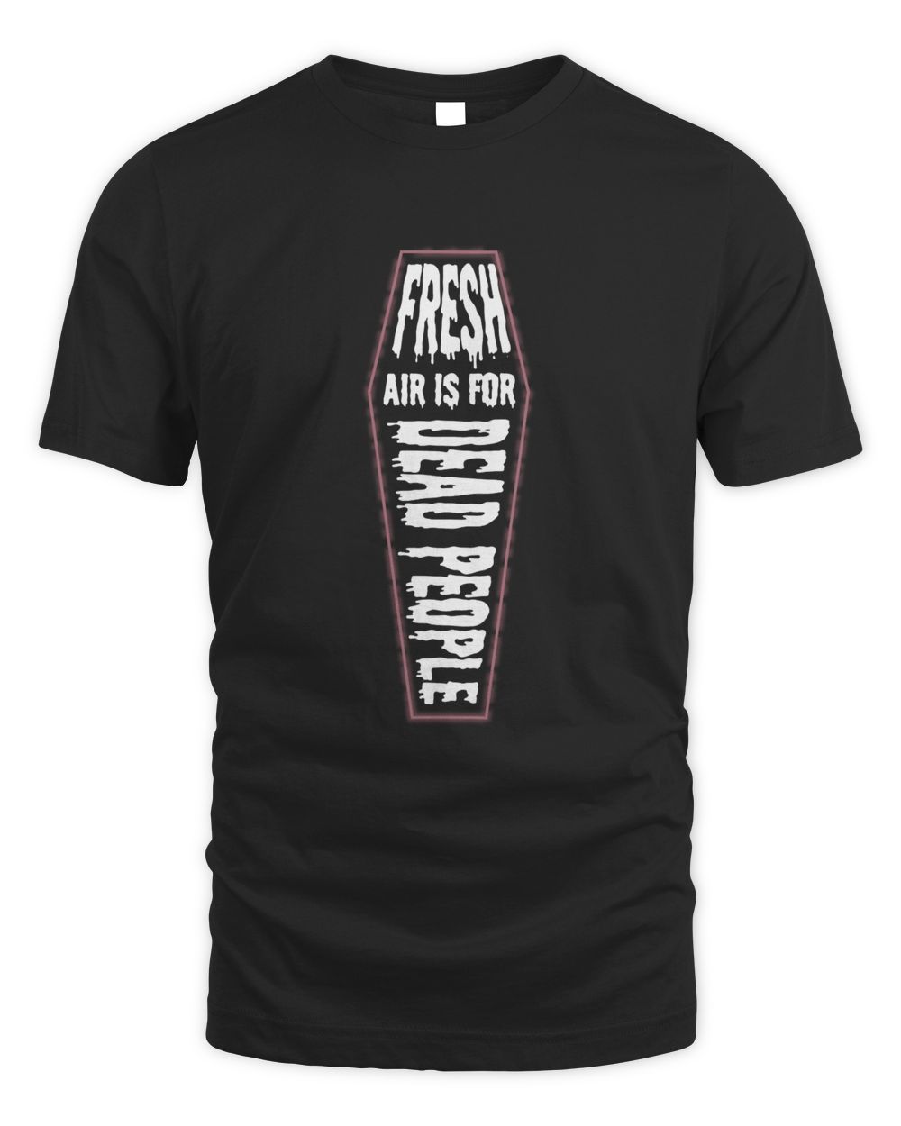 Morbid Merch Fresh Air is for Dead People Shirt