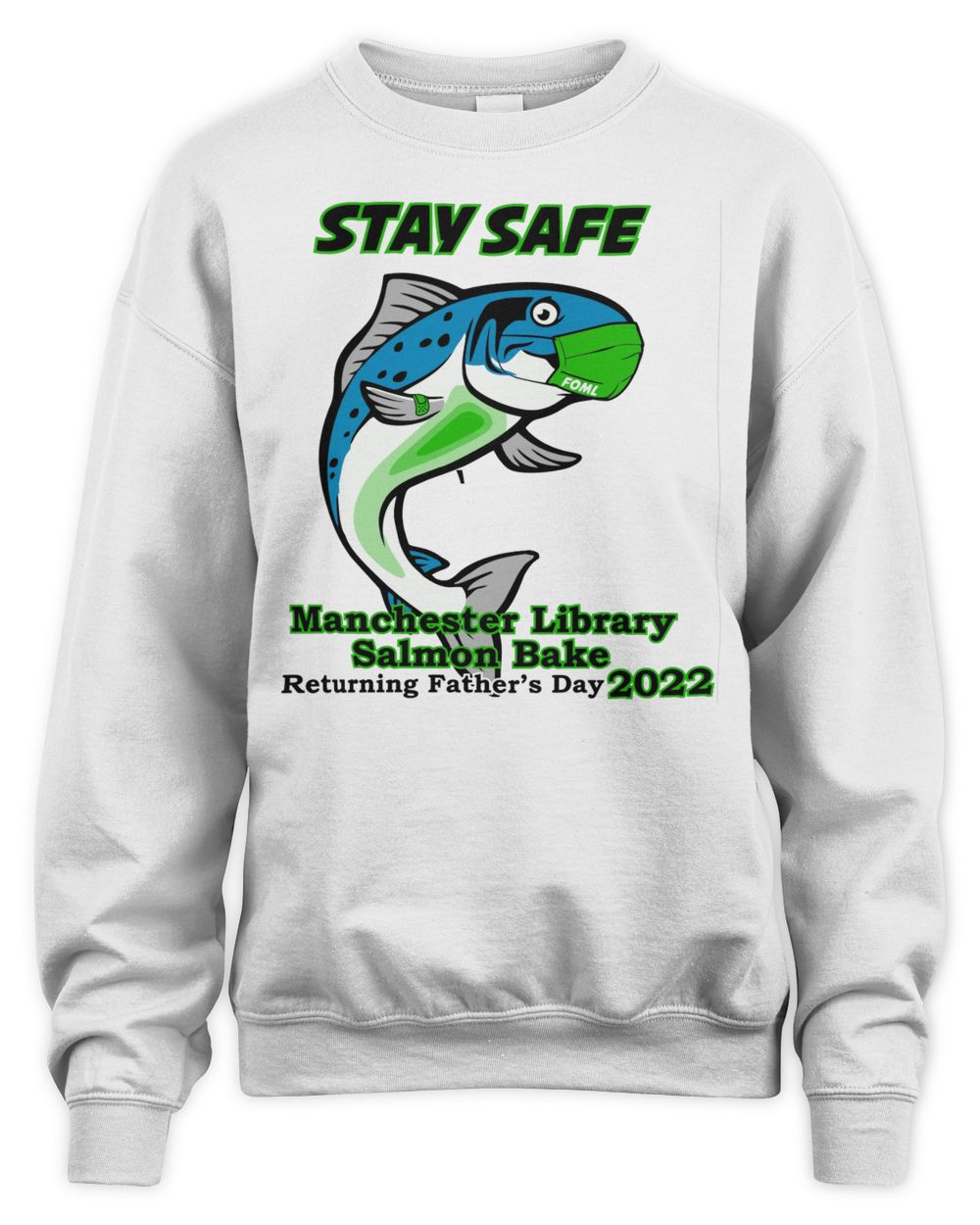 Stay Safe Salmon 2021 Salmon Bake Shirt