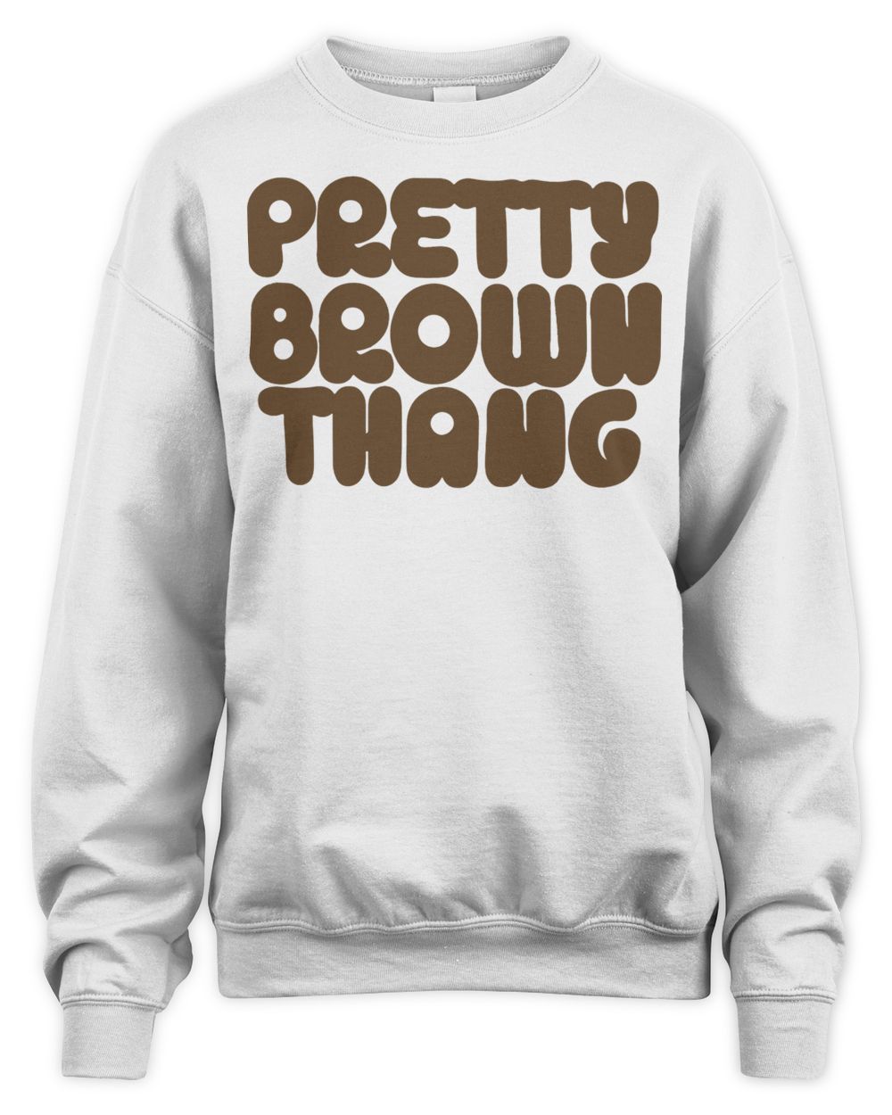 My Pride Apparel Pretty Brown Thang Shirt