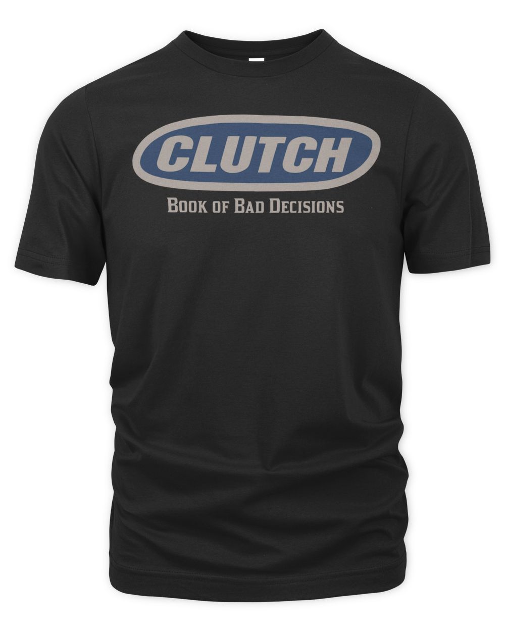 Clutch Merch Book Of Bad Decisions Shirt