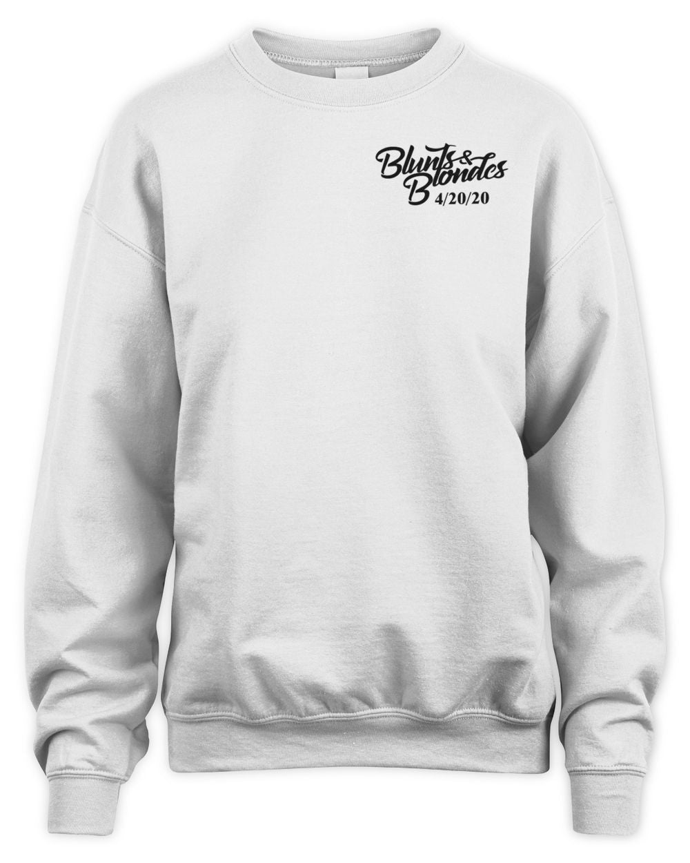 Blunts And Blondes Merch 420 Shirt