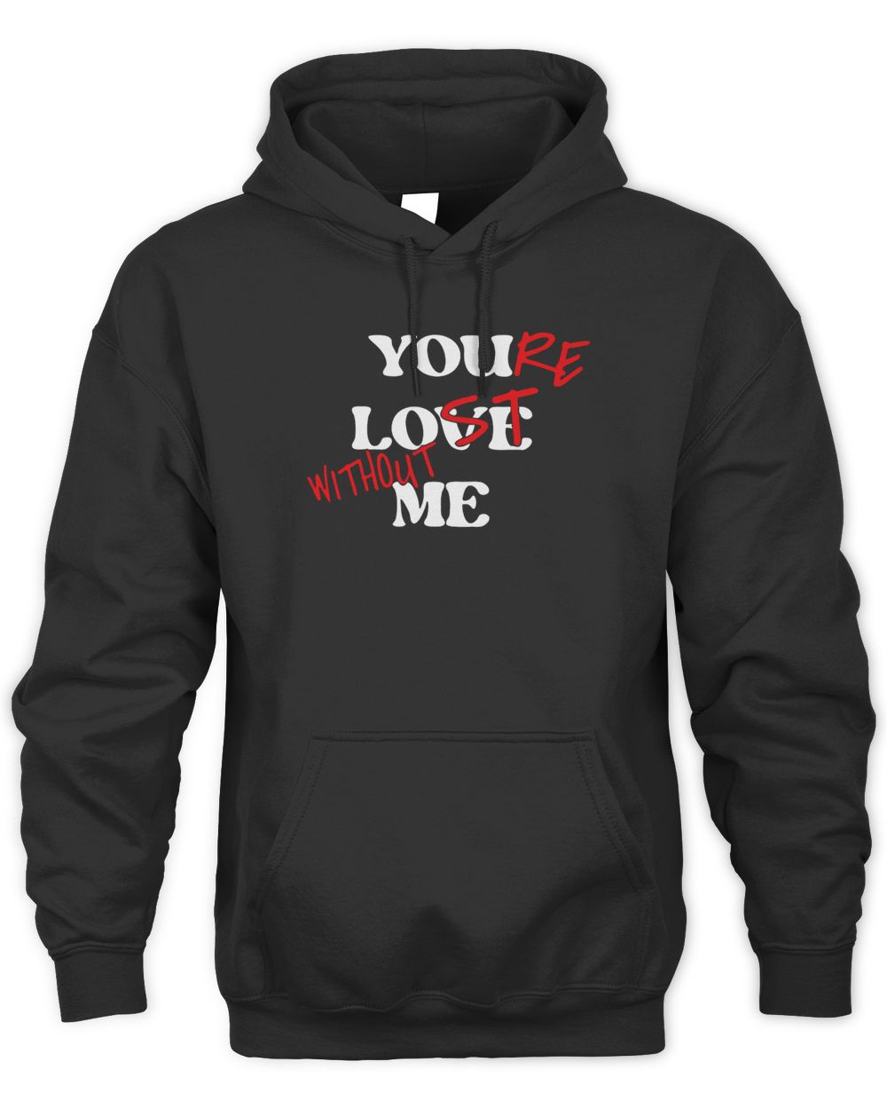 Sopula Clothing You're Lost Without Me Shirt