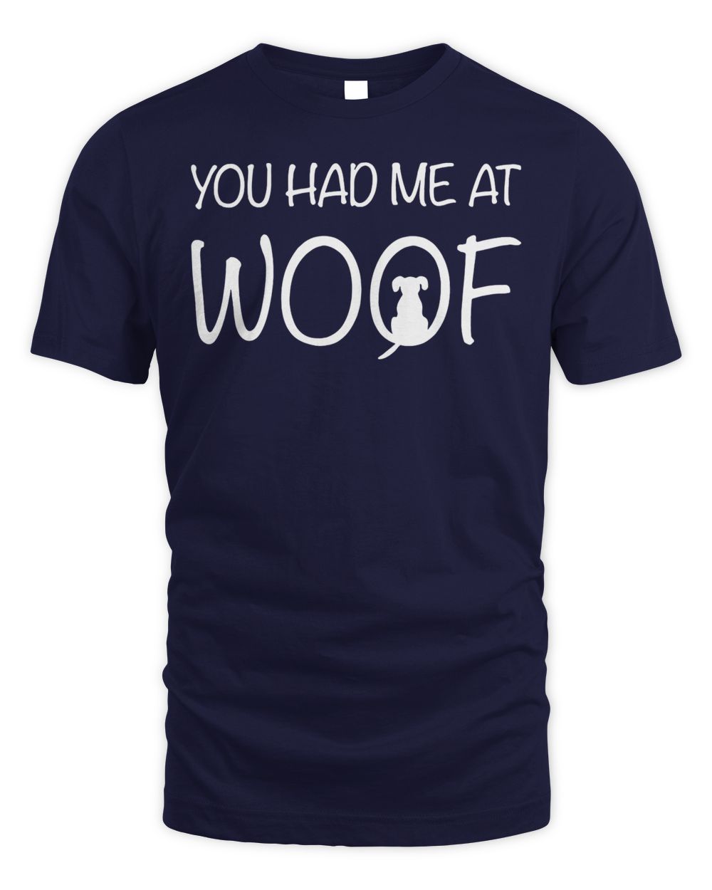 Puppy Bowl Merchandise You Had Me at Woof Shirt