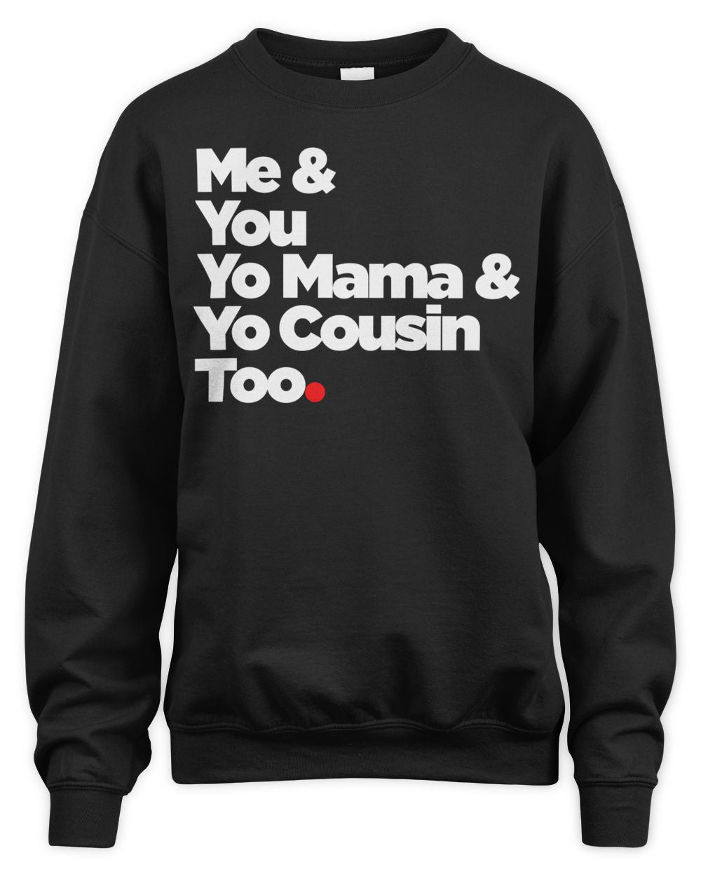 Sicko Clothing Me & You Shirt