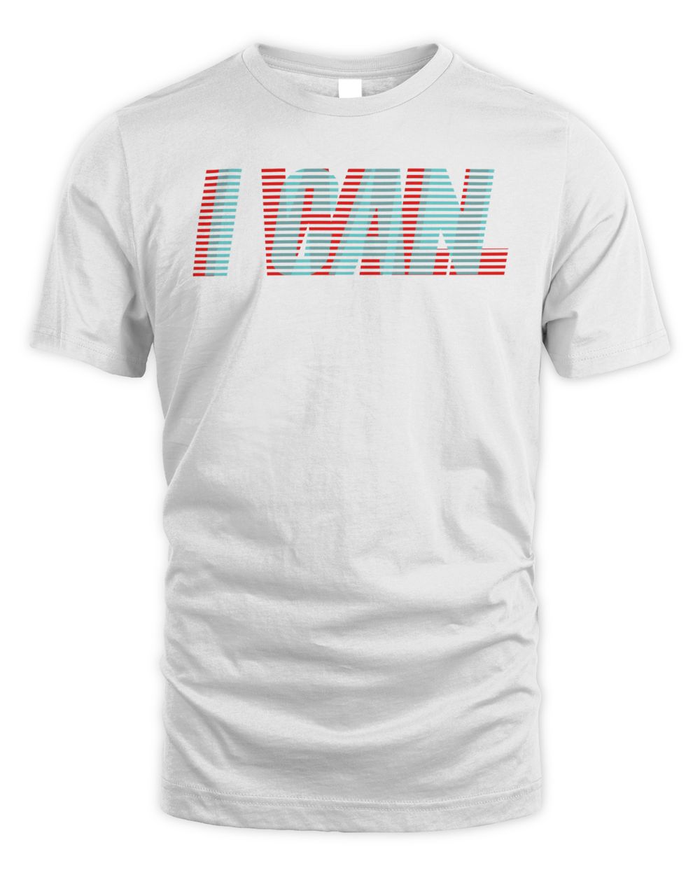 2tall Clothing I Can, I Will Shirt