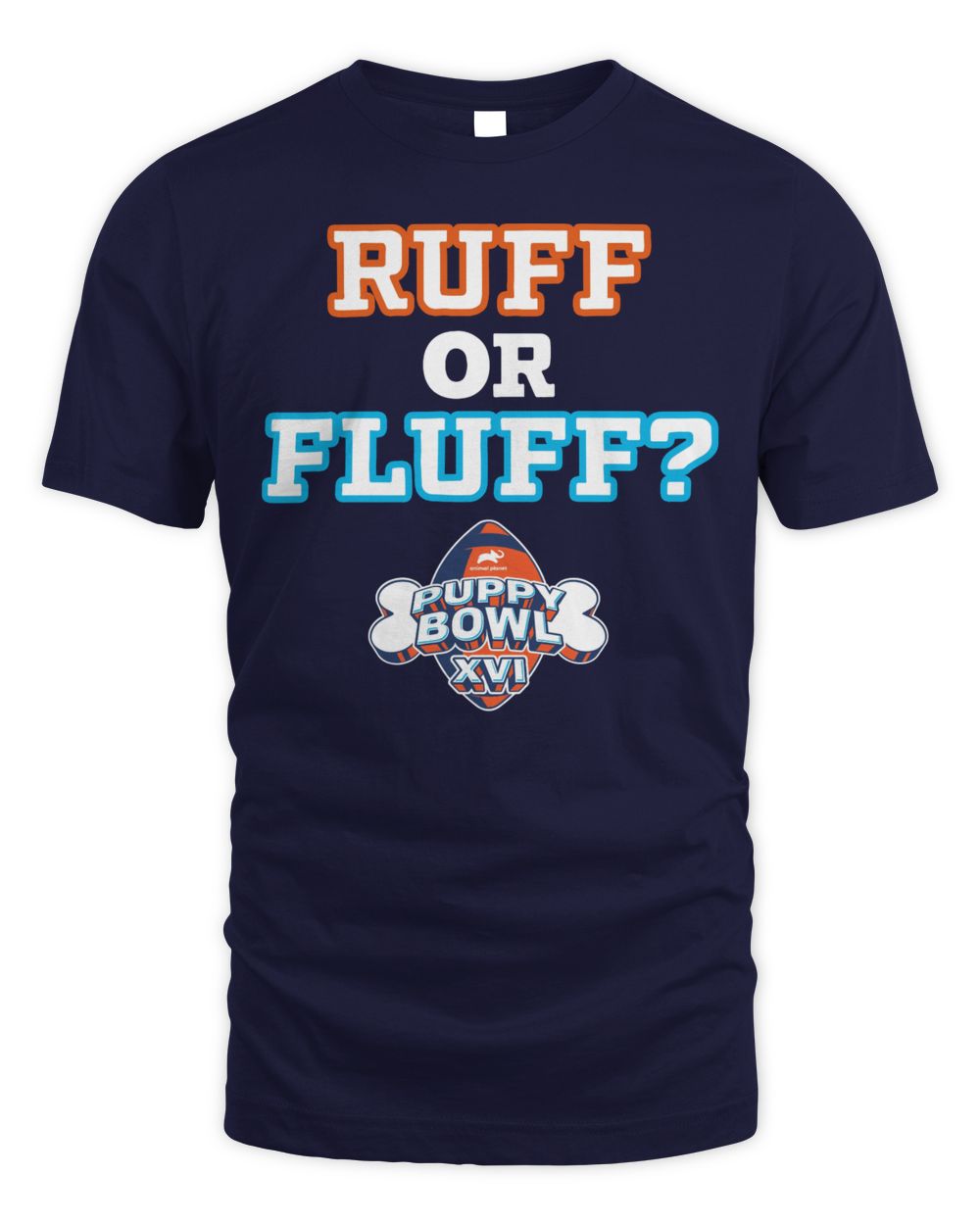 Puppy Bowl Merchandise Ruff or Fluff Shirt