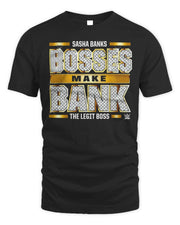 Sasha Banks Merch Bosses Make Bank Shirt