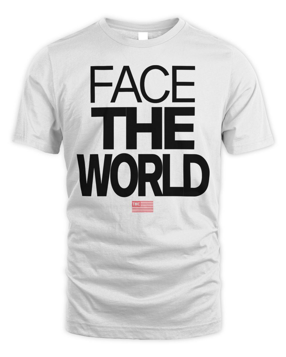 Tmc Clothing Face The World Shirt