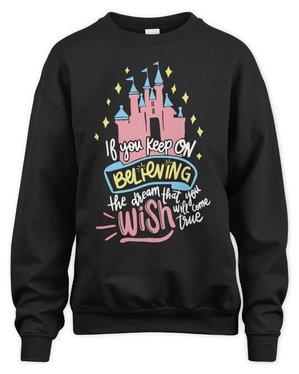 Friday Apparel Keep Believing Cinderella Castle Shirt