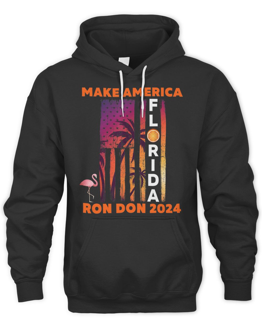 Trump Desantis 2024   Ron Don 2024 Flamingo Flag Election Shirt