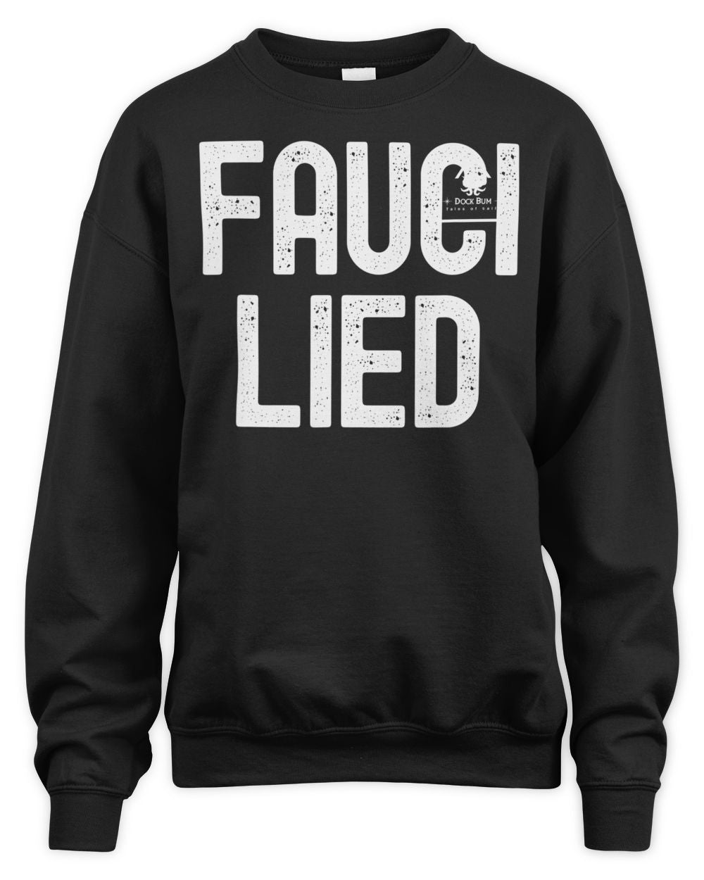 Fauci Lied Shirt