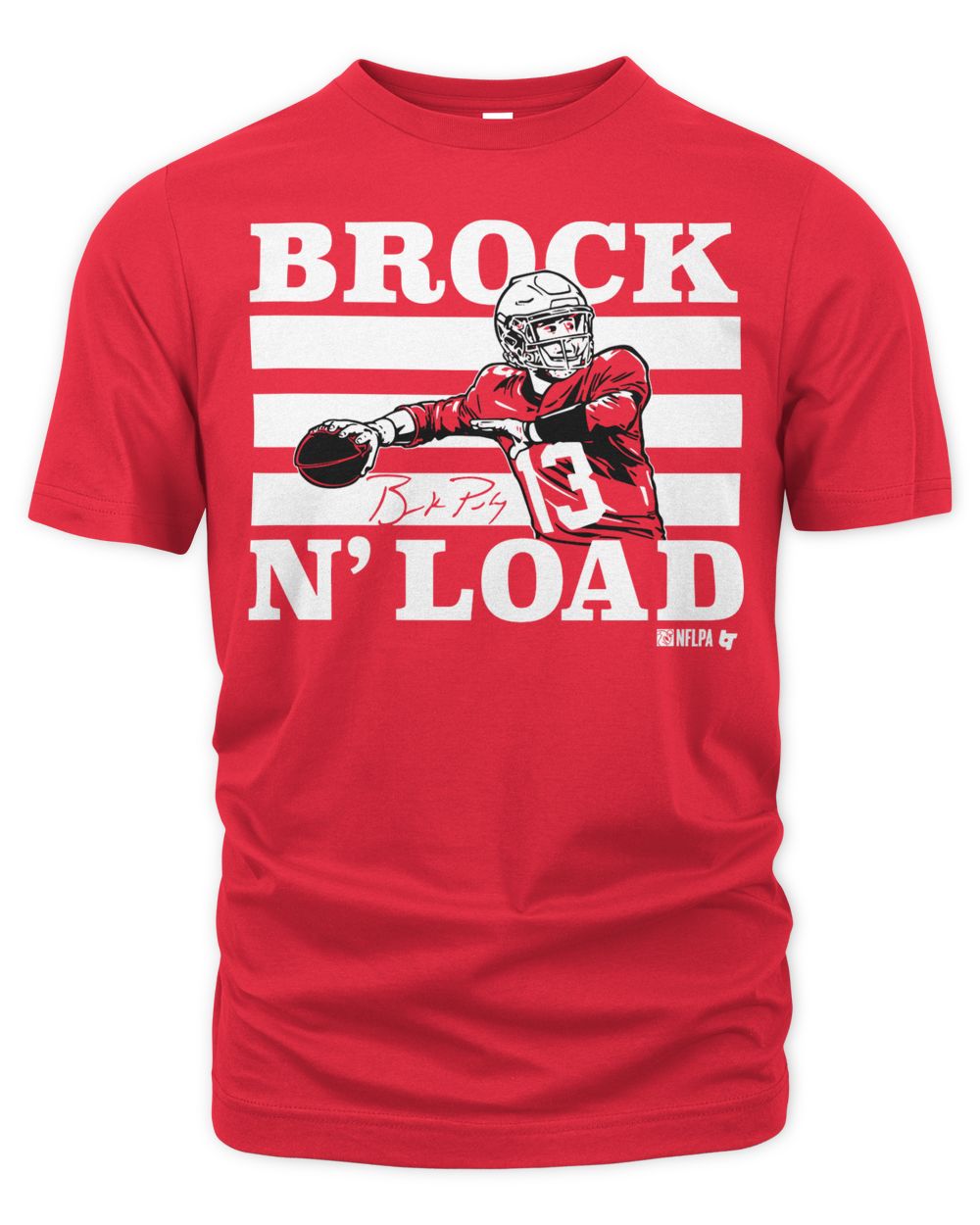 Brock Purdy Brock N' Load Shirt
