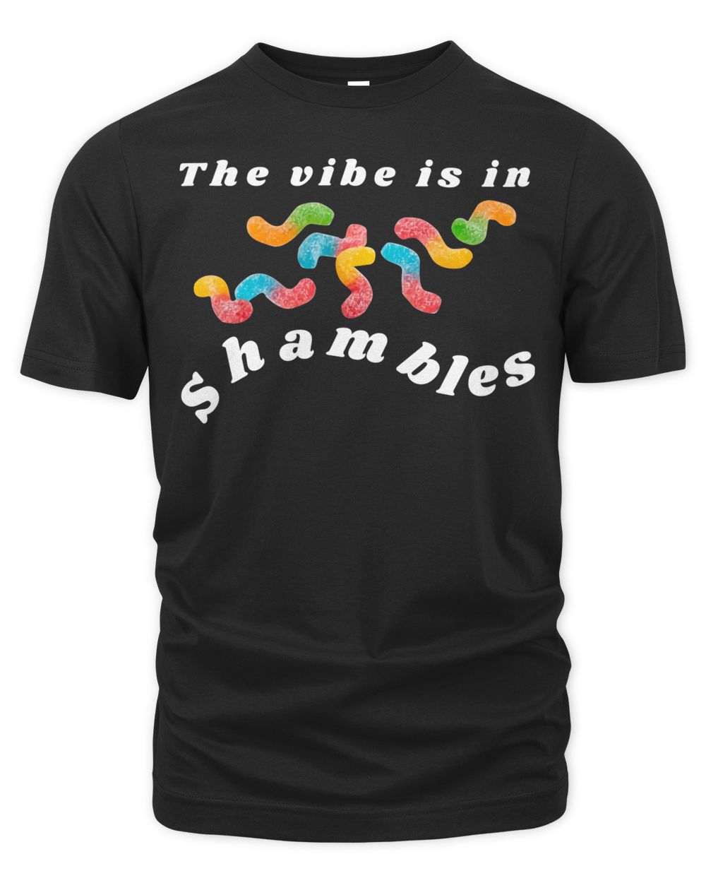 Chaotic Neutral Apparel the Vibe is in Shambles Shirt