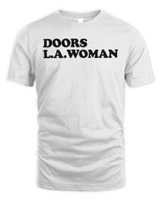 Doors Merch L.a. Woman Shirt