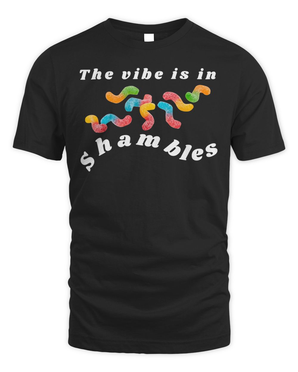 Chaotic Neutral Apparel the Vibe is in Shambles Shirt