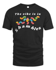Chaotic Neutral Apparel the Vibe is in Shambles Shirt