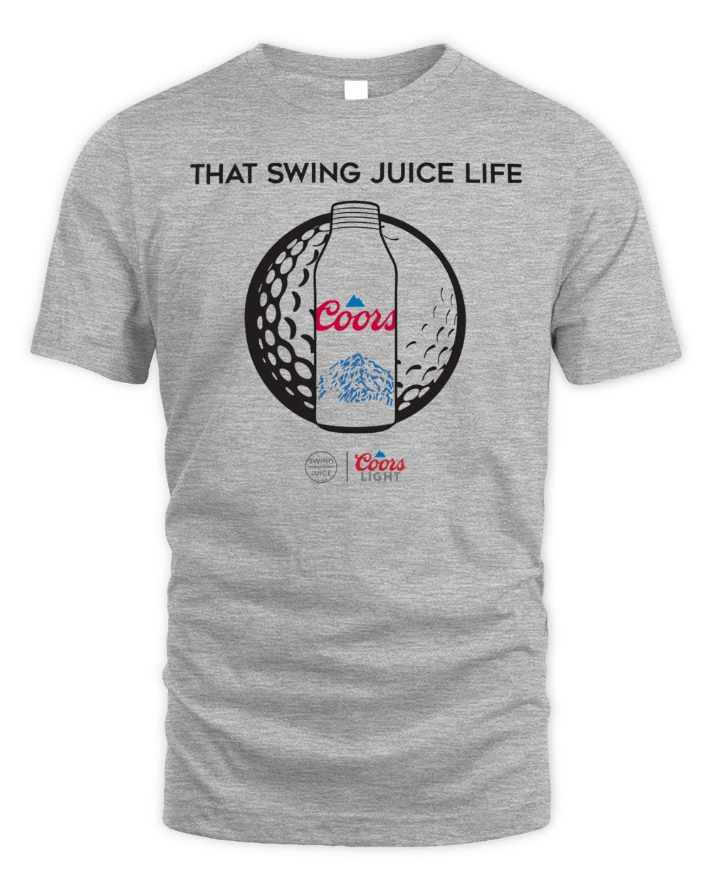 Coors Light Merchandise That Swing Juice Life Shirt
