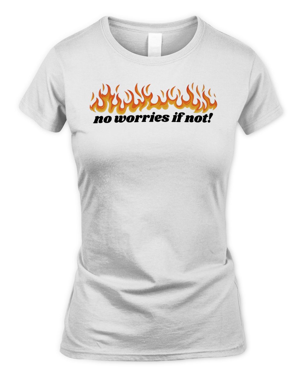 Chaotic Neutral Apparel No Worries if Not Shirt