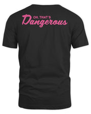Spittin Chiclets Merch Dangerous Pink Whitney Shirt