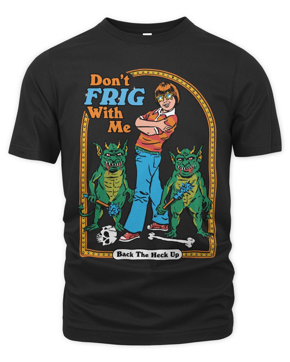 Steven Rhodes Merchandise Don't Frig With Me Shirt
