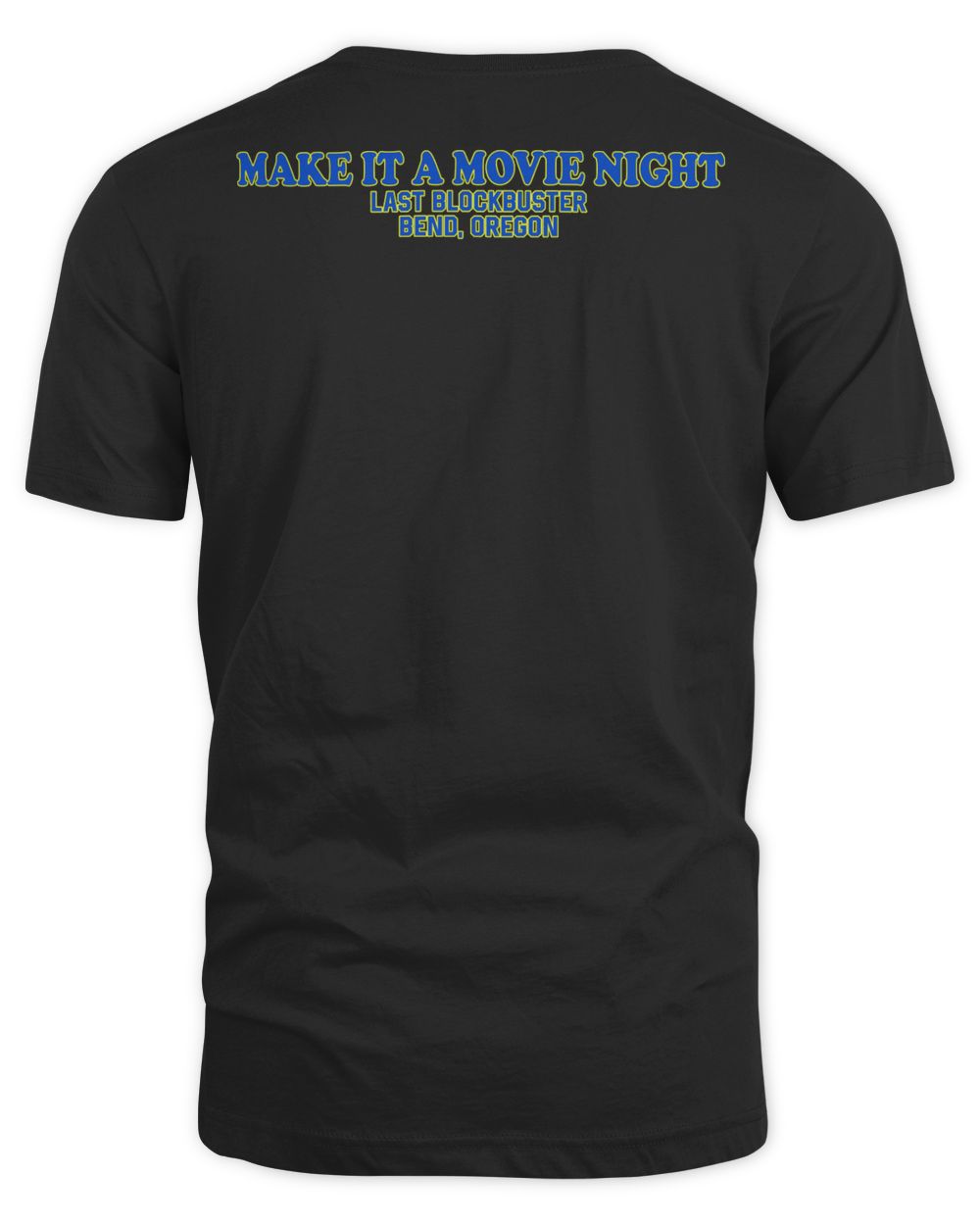 Blockbuster Merch Make It a Movie Night Shirt