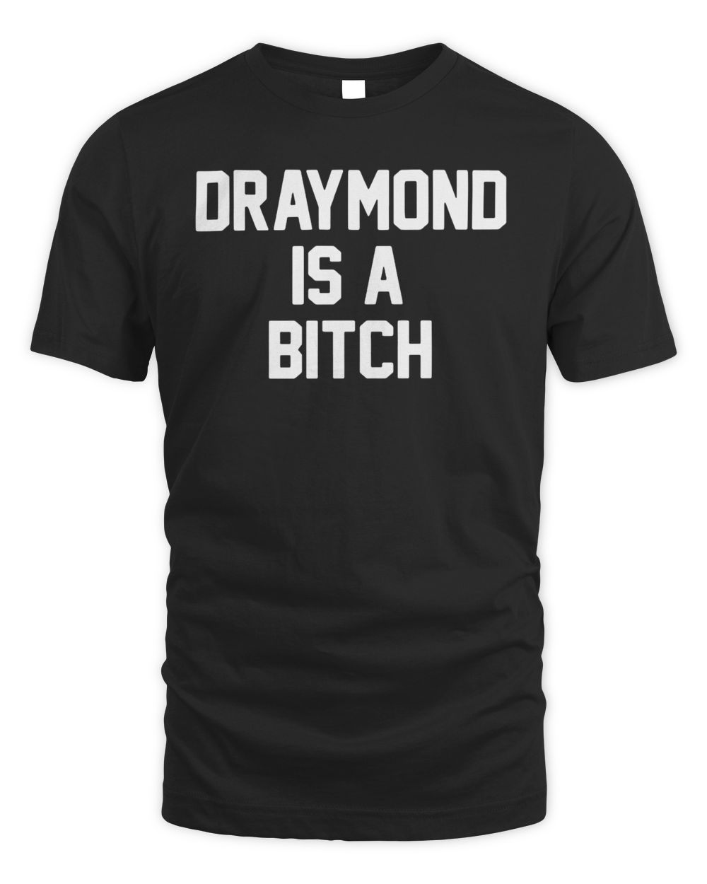 Draymond Is A Bitch Shirt