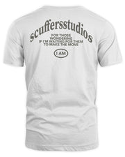 Scuffers Clothing I Am Shirt