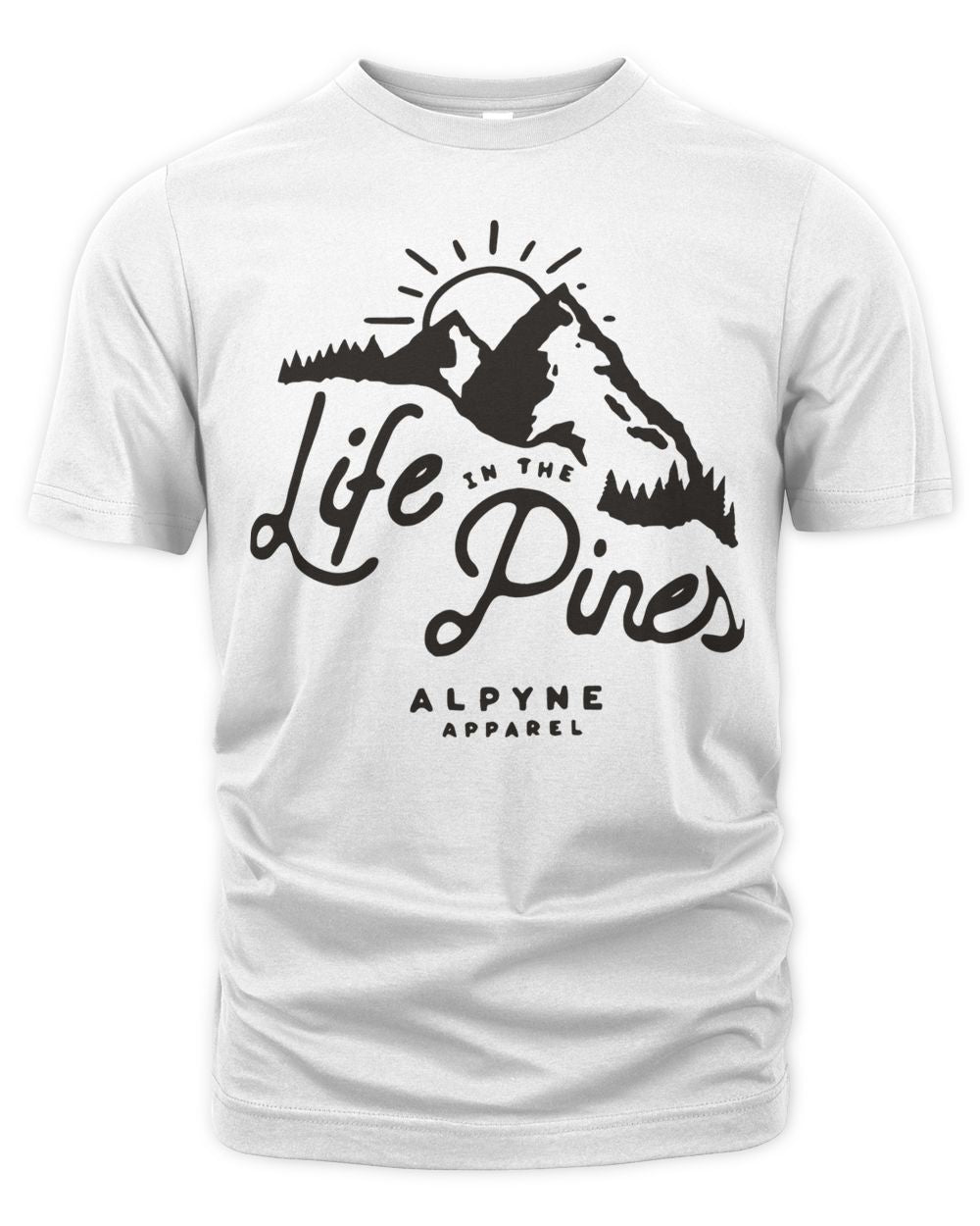 Alpyne Apparel Life in the Pines Shirt