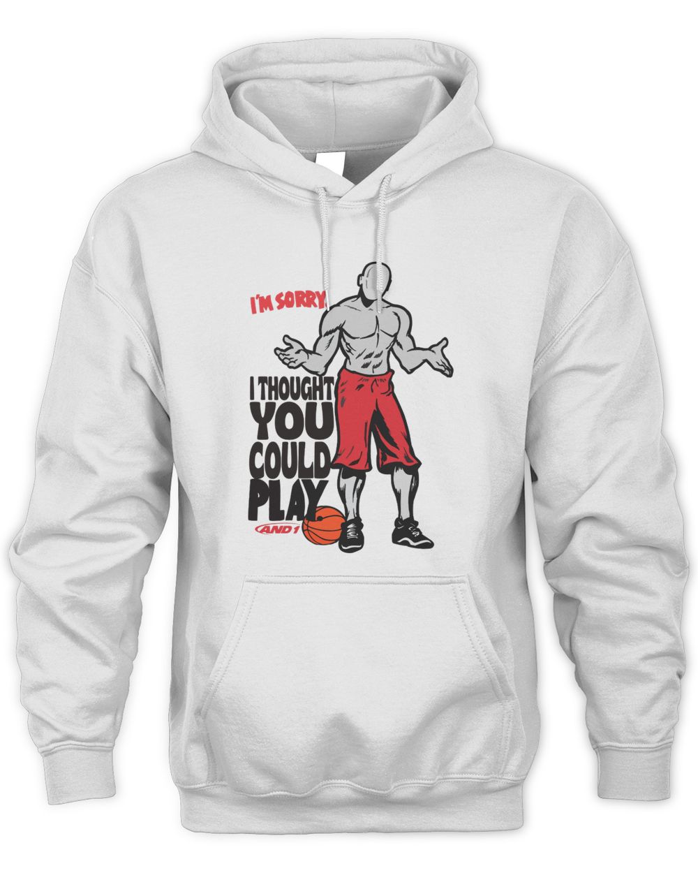 And 1 Trash Talk I Thought You Could Play Shirt