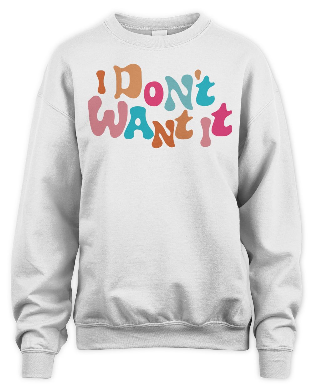 Anna Sitar Merch I Do(n't) Want It Shirt