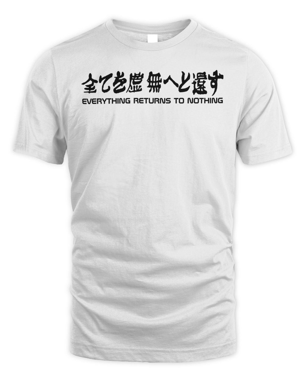 Ayylien Clothing Everything Returns to Nothing Shirt