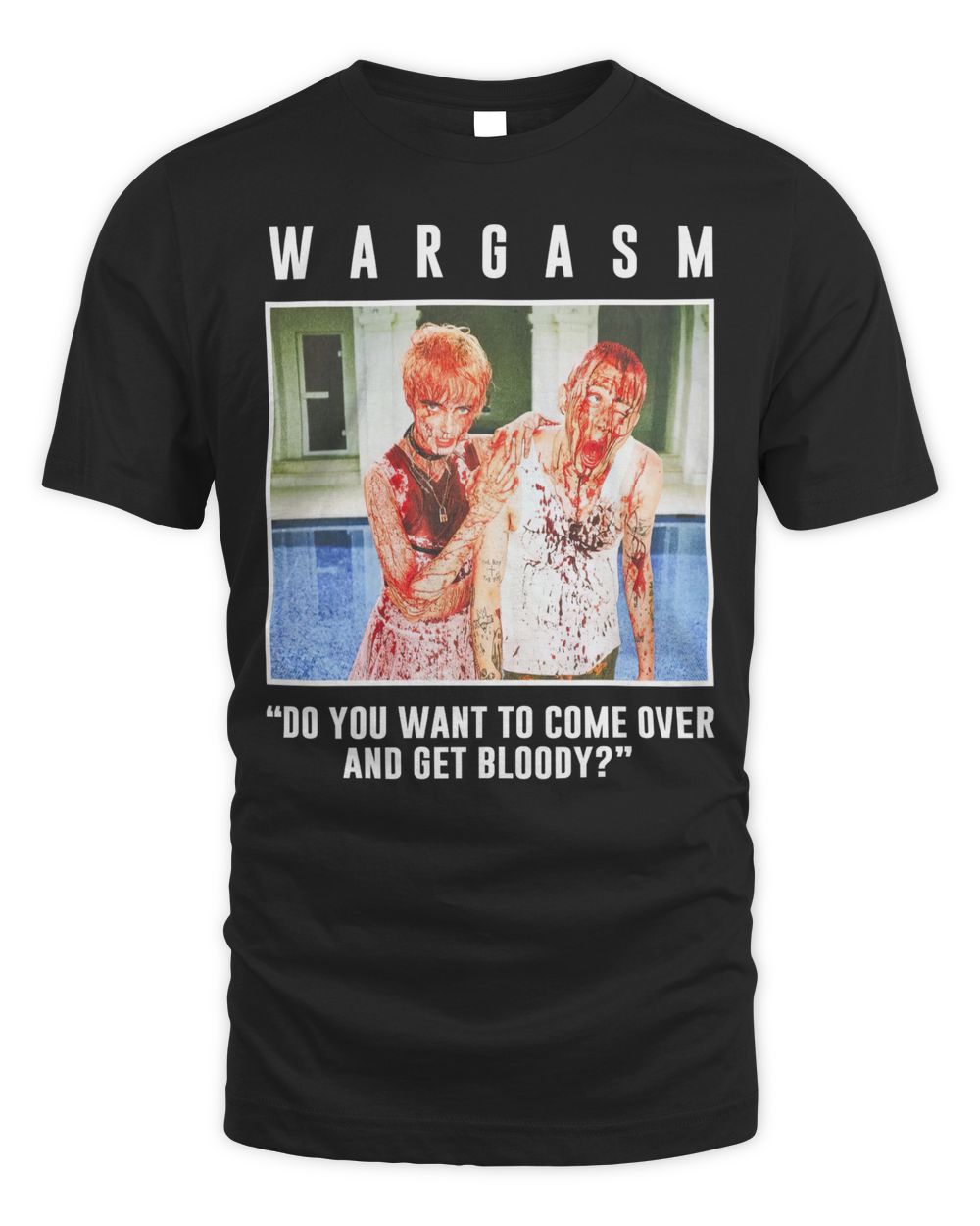 Wargasm Merch the Bloody Shirt