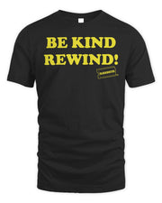 Blockbuster Merch Be Kind Rewind Shirt