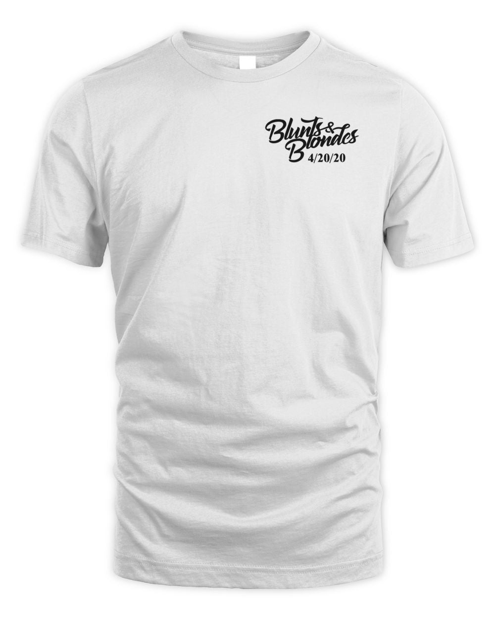 Blunts And Blondes Merch 420 Shirt