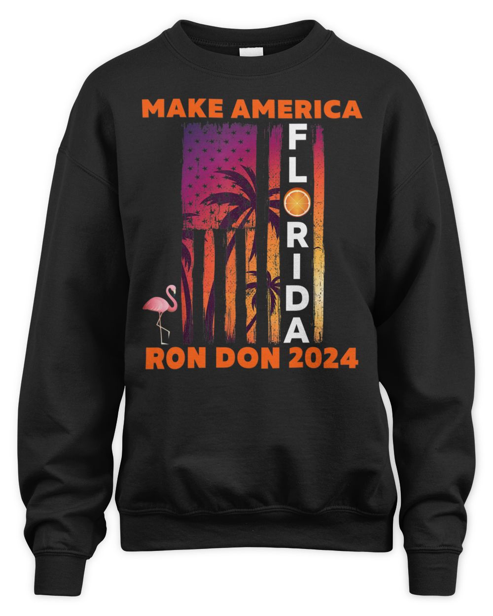 Trump Desantis 2024   Ron Don 2024 Flamingo Flag Election Shirt