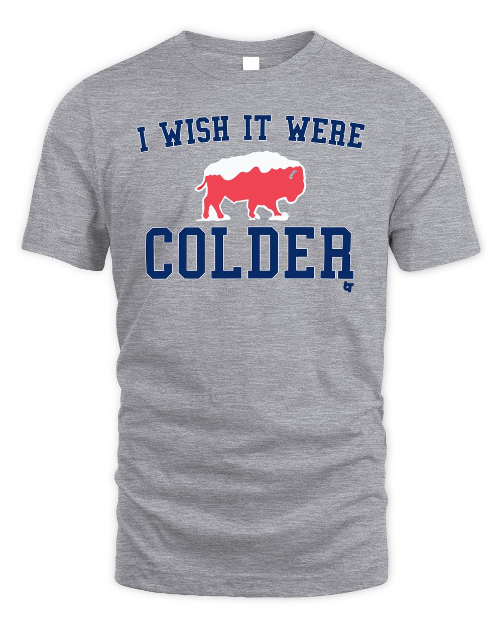I Wish It Were Colder Shirt