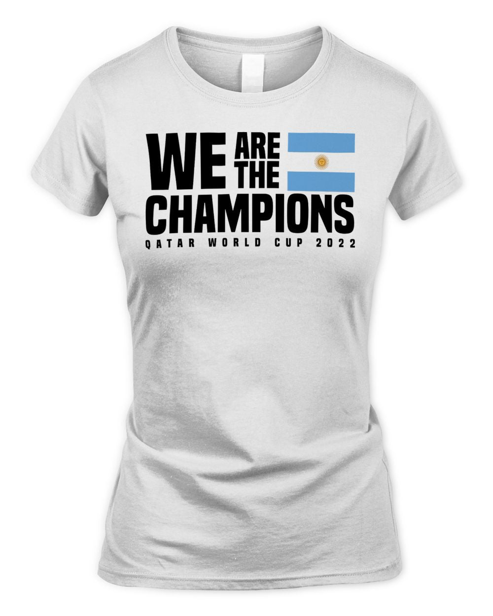 Argentina We Are The Champions 2022 World Cup Shirt