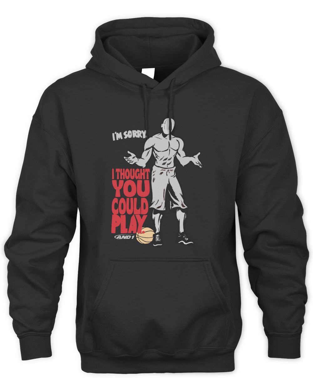 And 1 Trash Talk I Thought You Could Play Shirt