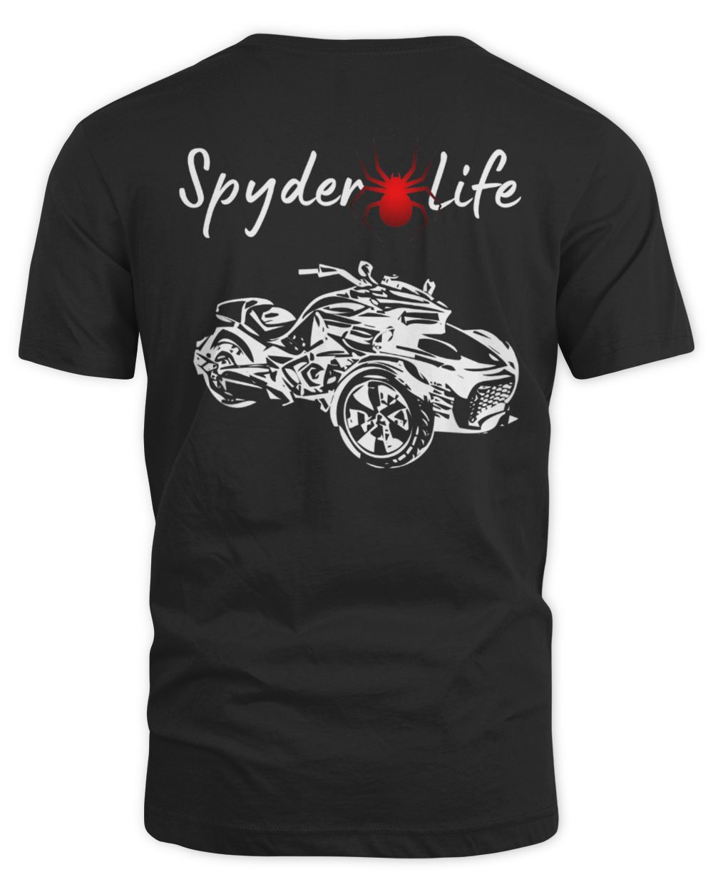 Can Am Spyder Life Shirt