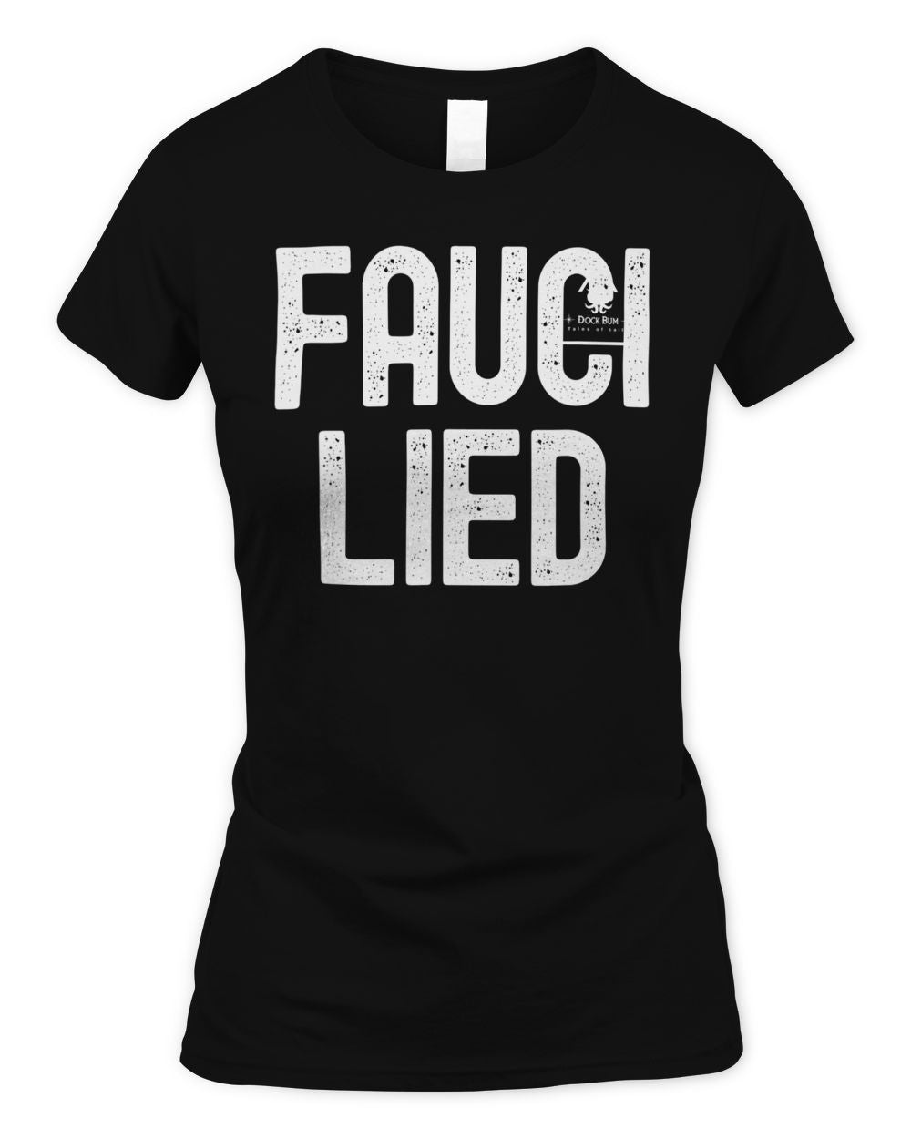 Fauci Lied Shirt