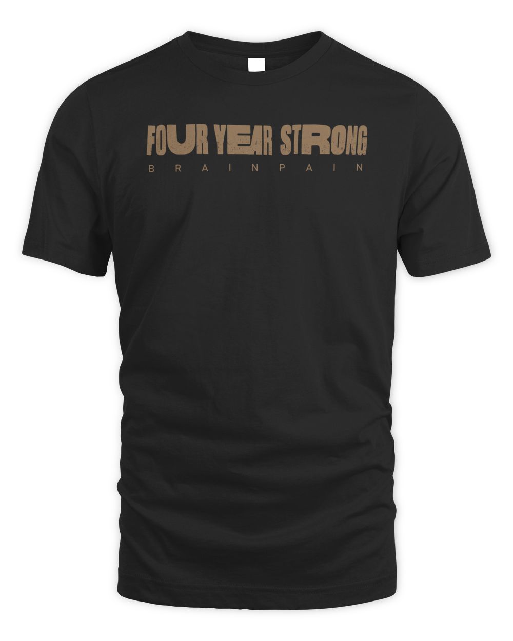Four Year Strong Merch Brain Pain Shirt