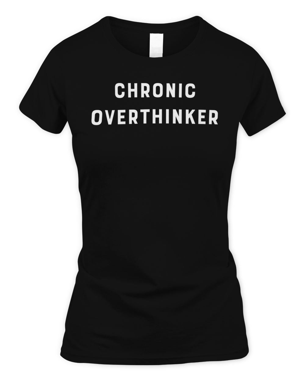 Chronic Overthinker A Slob Comes Clean Shirt